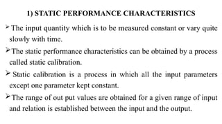 Static Performance BASIC PRINCIPLES OF MEASUREMENTSBASIC PRINCIPLES OF MEASUREMENTS.pptx