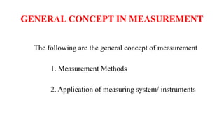 BASIC PRINCIPLES OF MEASUREMENTSBASIC PRINCIPLES OF MEASUREMENTS.pptx