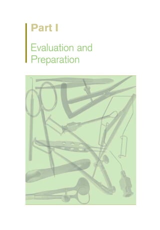 Part I
Evaluation and
Preparation
 