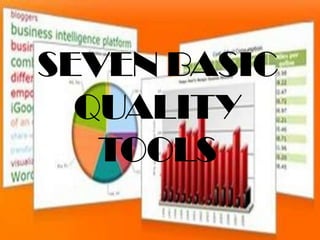Basic quality tools and others | PPT