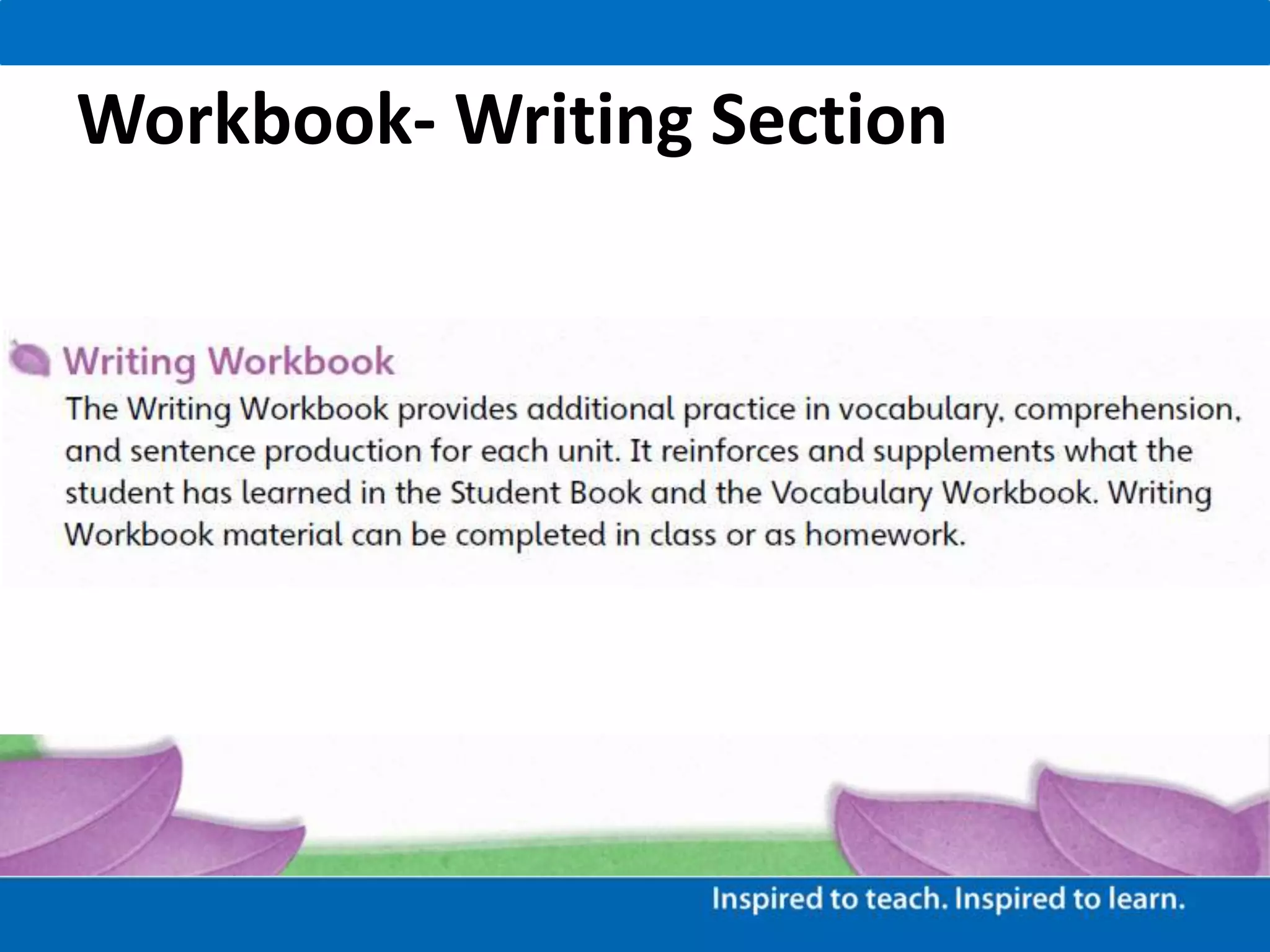 Workbook- Writing Section
 