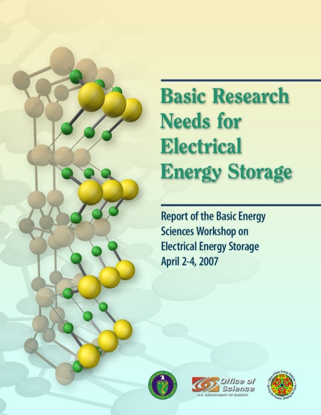 Report of the Basic Energy Sciences Workshop for Electrical Energy St…