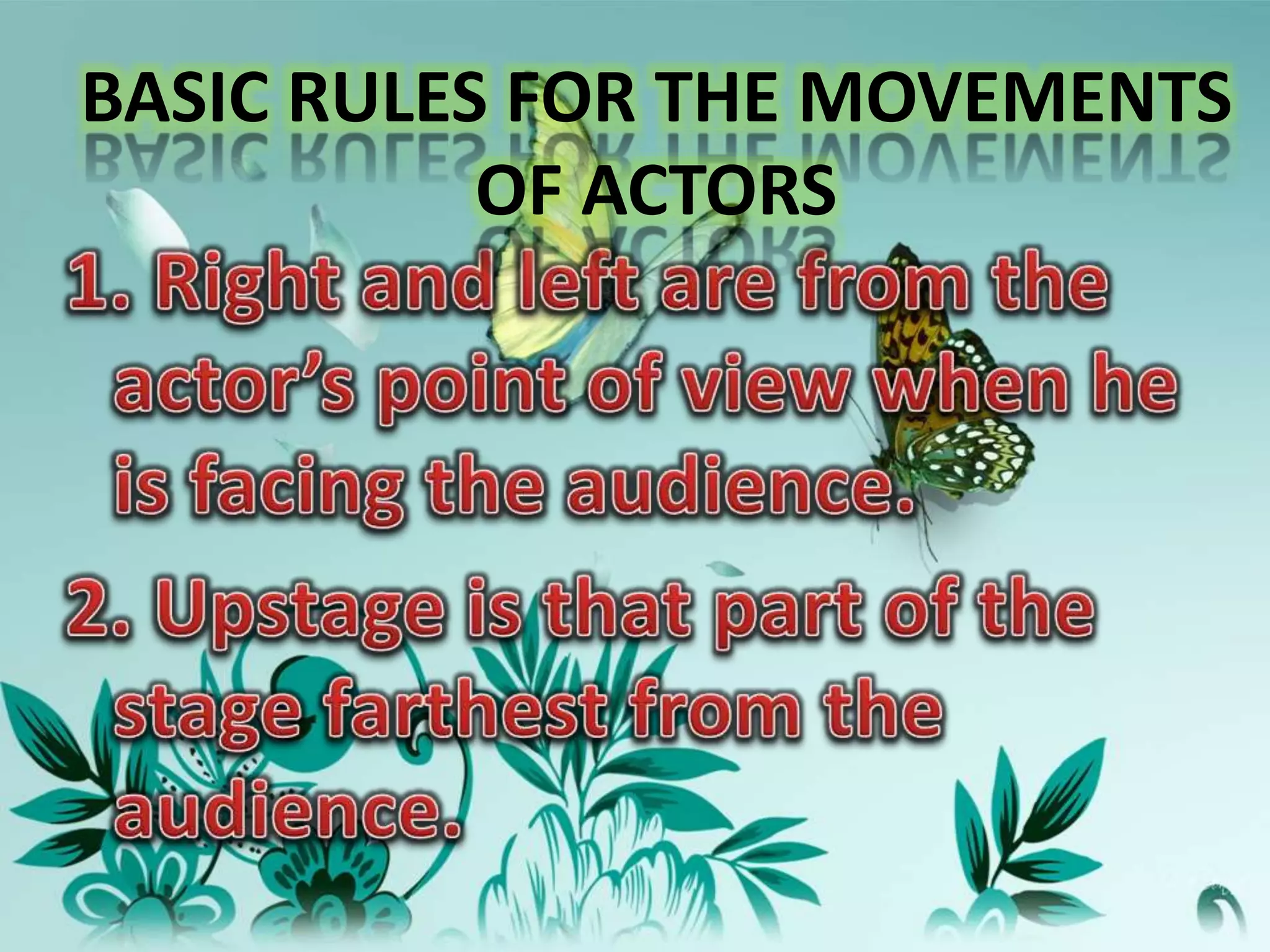Basic Rules for the Movements of Actors | PPTX | Science