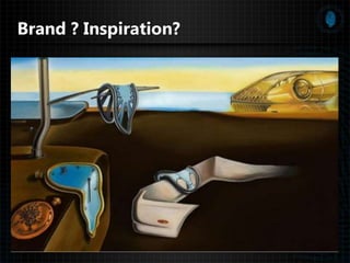 Brand ? Inspiration?
 