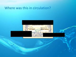 Where was this in circulation?
 