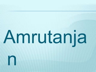 Amrutanja
n
 