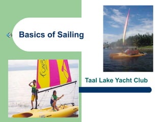 Basics of Sailing Taal Lake Yacht Club 