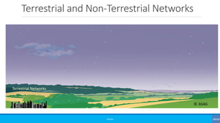 Terrestrial and Non-Terrestrial Networks
©3G4G
Terrestrial Networks
© 3G4G
 