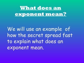 Basics about exponents