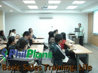 Basic Sales Training: Life
1

 