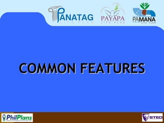 COMMON FEATURES

87

 