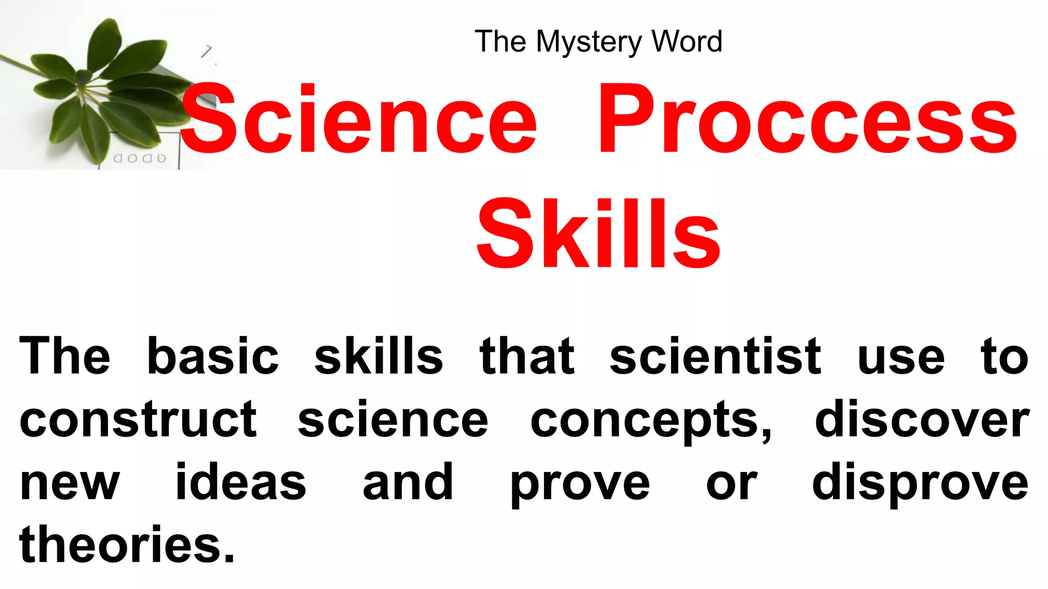 Basic Science Process Skills.pptx | Physics | Science