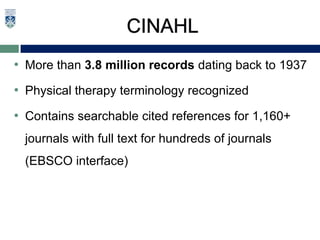 Basic Searching - PubMed & CINAHL for PT | PPTX