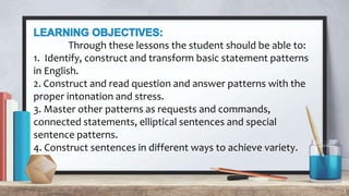BASIC SENTENCE PATTERNS Englishhhhhhhhhhhhh.pptx