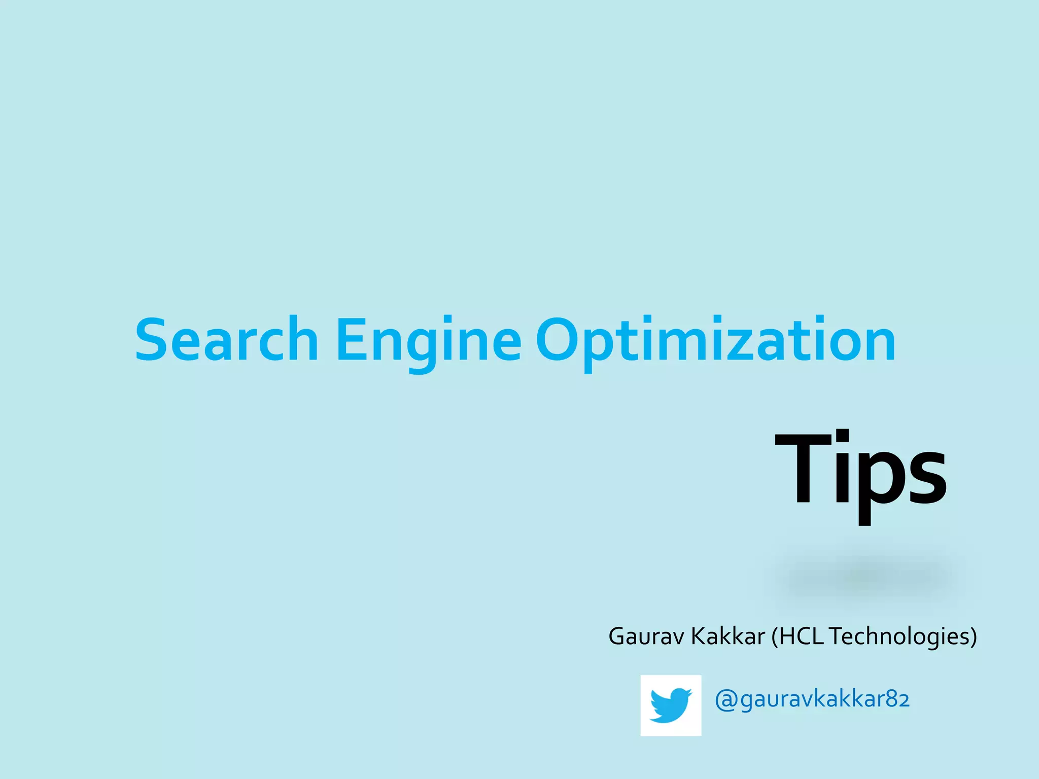 Basic Search Engine Optimization techniques & tips | PPT
