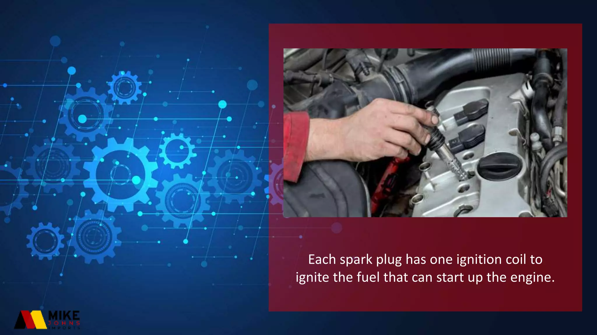 Basic Signs of Damaged Ignition Coil in the Car