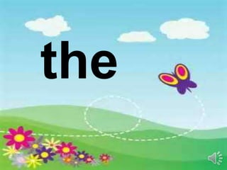 the
 