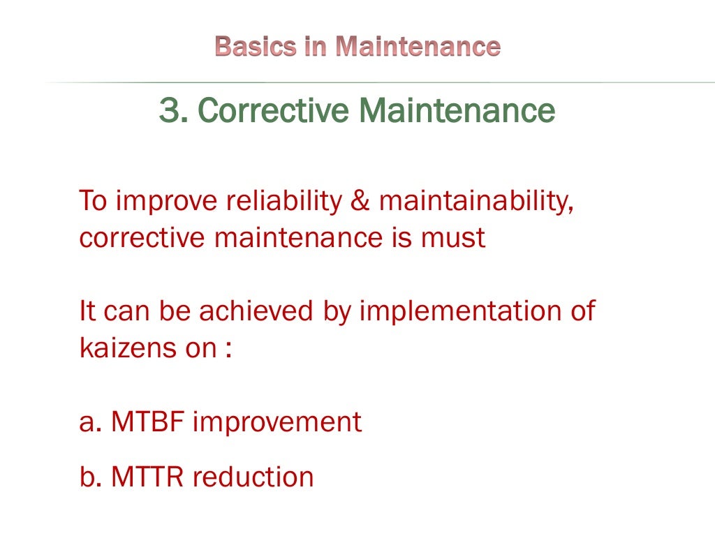 Basics in Maintenance