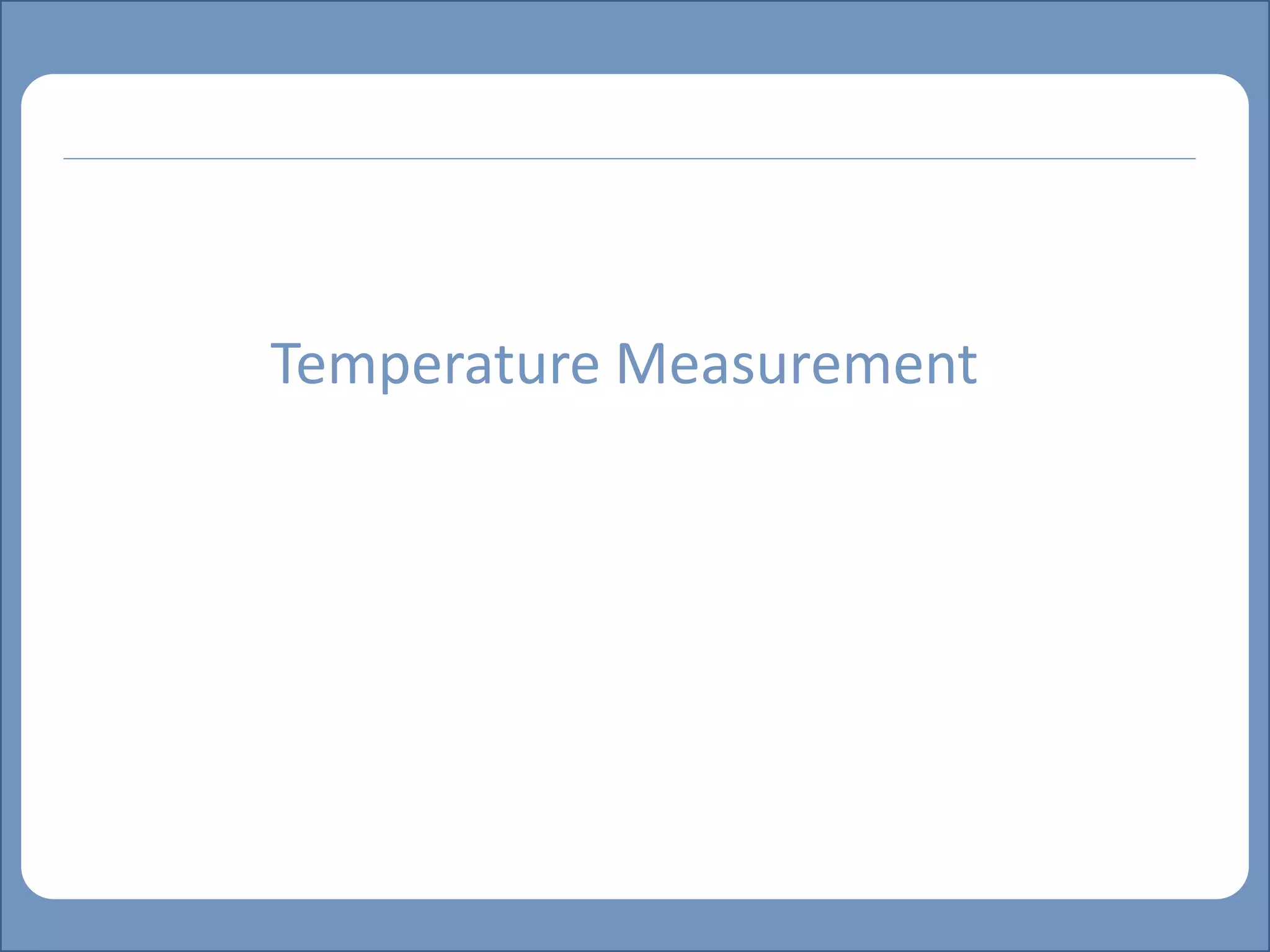 Main title
Write Discussion here
Write title here
Temperature Measurement
 