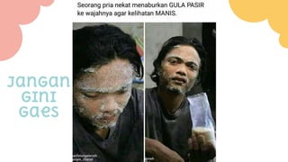 Jangan
gini
gaes
 