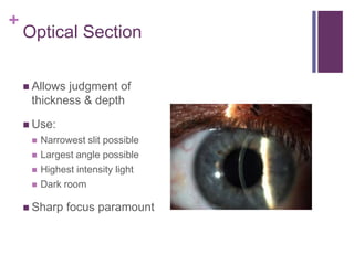 Normal Lens Slit Map Basic Slit Lamp Biomicroscopy | PPTX