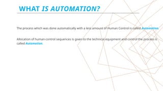 BASICS OF AUTOMATION for industrial automation plc - 1.pptx