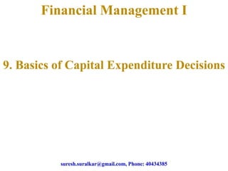 Basics of capital expenditure decisions 
