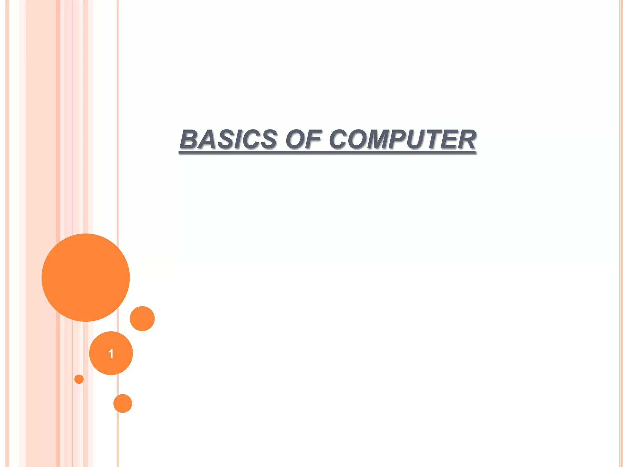 Basics of computer | PPTX