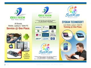 19

SysKan TechnoSoft +91-9944159844

 