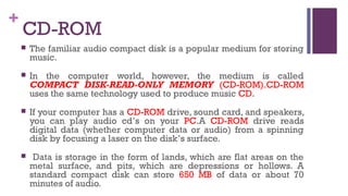 Cd Rom Examples Basics of computers | PPT