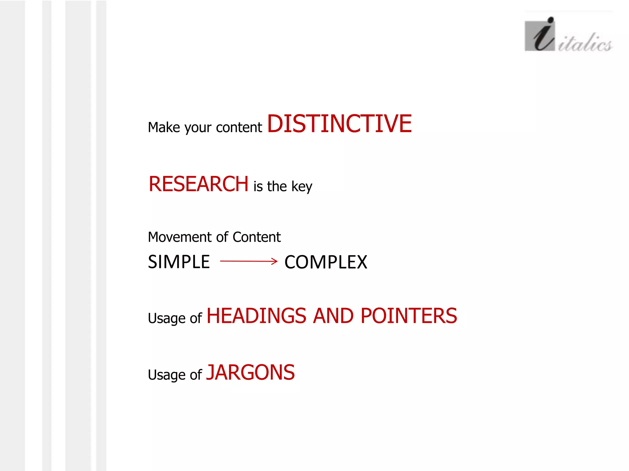  	Use REFERENCE POINTS to benchmark content