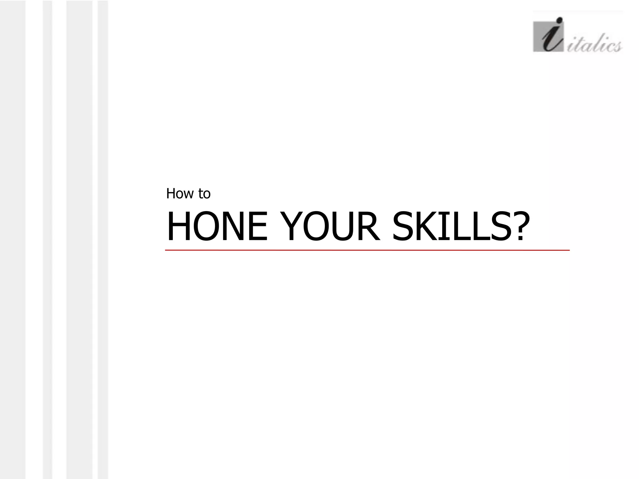  	Check TONALITY – Formal/ Informal