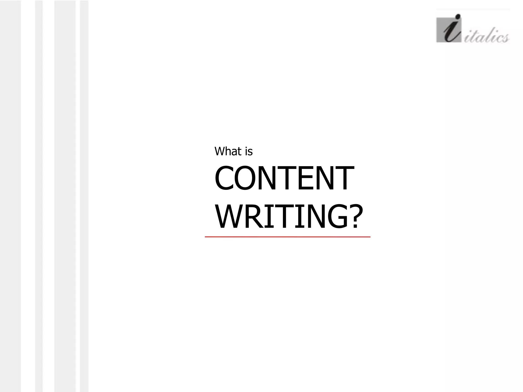 What is CONTENT WRITING?
