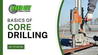 Basics of Concrete Core Drilling | Presentation | PDF