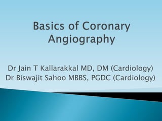 Dr Jain T Kallarakkal MD, DM (Cardiology)
Dr Biswajit Sahoo MBBS, PGDC (Cardiology)
 