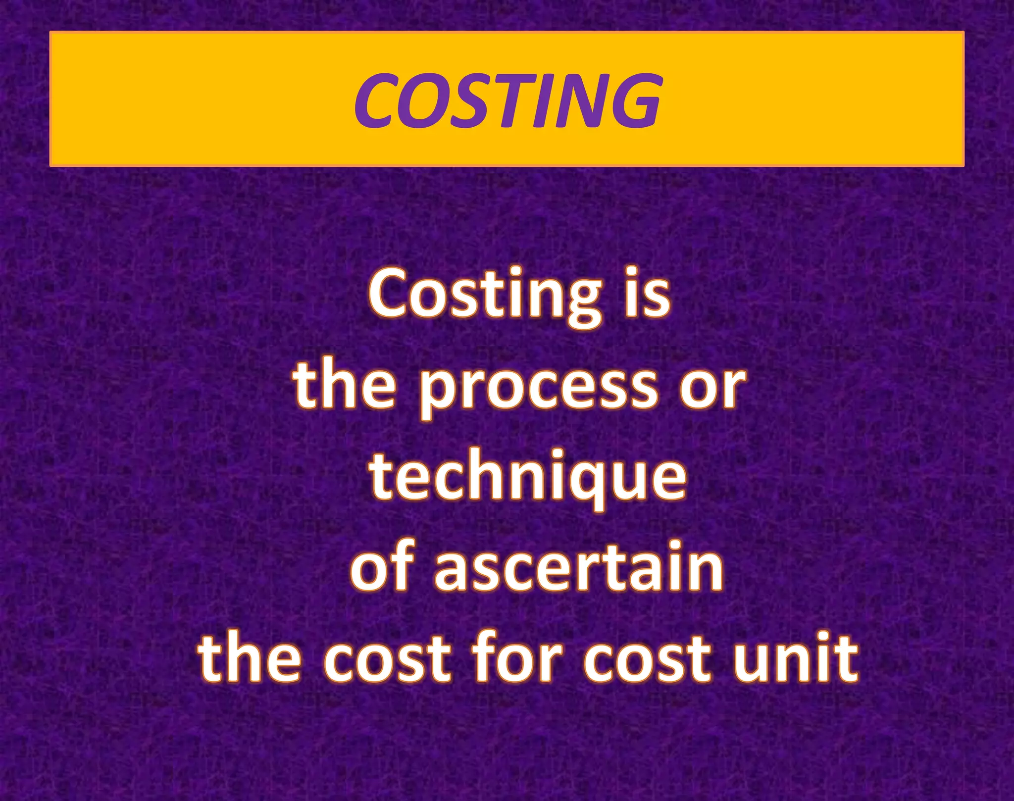 COSTING
 
