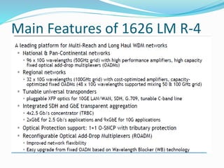 Main Features of 1626 LM R-4
 