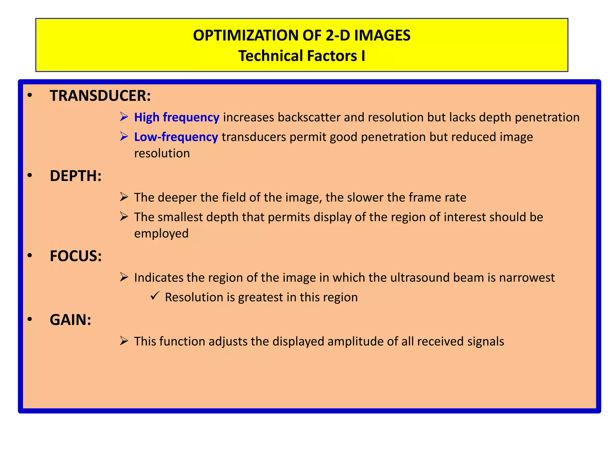In contrast, filling of the pleural space with fluid, generally enhances ultrasound imagingUltrasound waves sent from chest wall