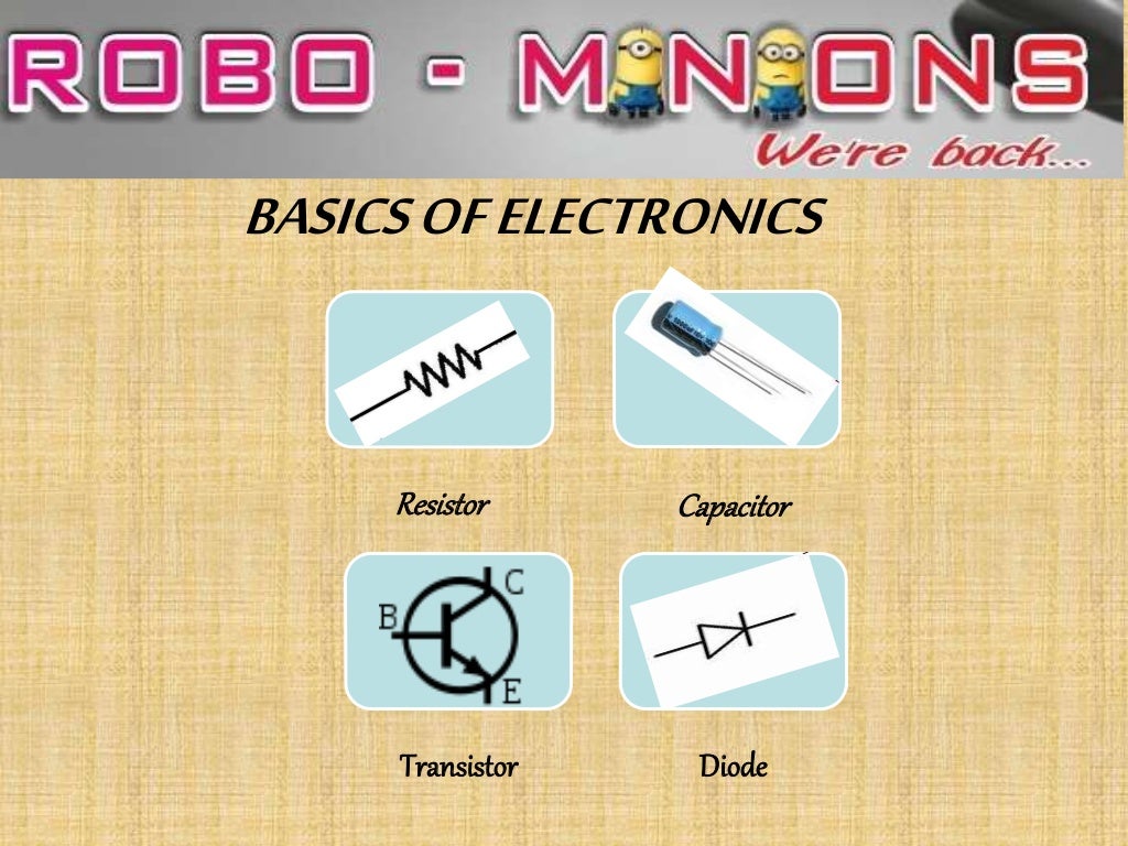 Basics of electronics