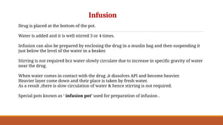 Infusion Extration Basics of extraction method and principle | PPTX