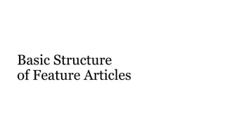 Basics of Feature Writing.pptx