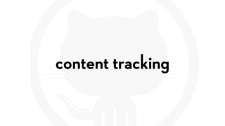 content tracking
 