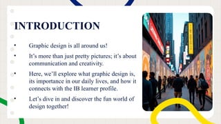 Basics of Graphic Design and Principles in it | PPTX