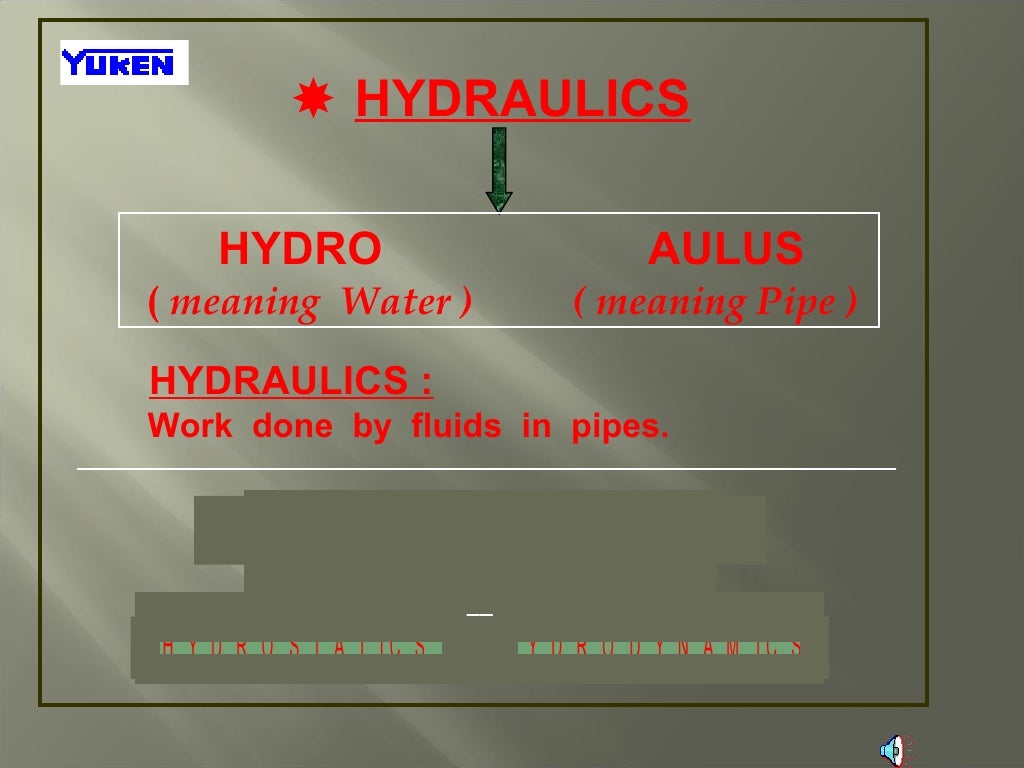 Basics of hydraulics