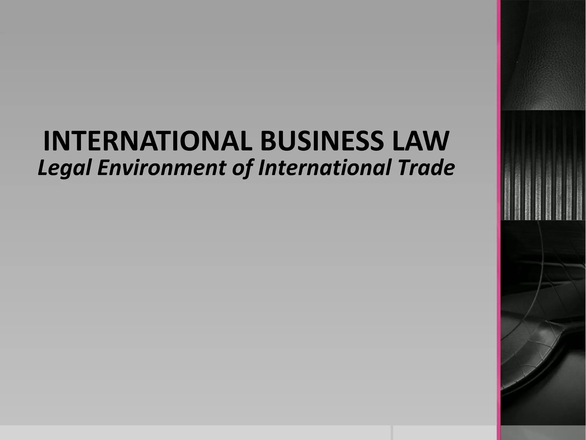 Basics of international business law | PPT