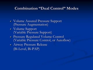 Volume Support Mode Basics of mechanical ventilation | PPSX