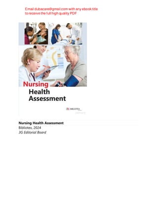 Nursing Health Assessment
Bibliotex, 2024
3G Editorial Board
 
