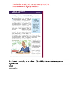Inhibiting monoclonal antibody GDF‐15 improves cancer cachexia
symptoms
2025
Mike Fillon
 