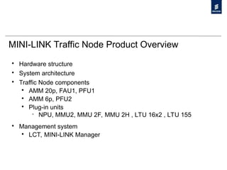 THE BASICS OF MINI LINK TRAFFOC NODE.ppt