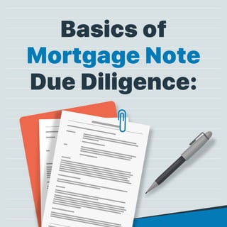 Basics of Mortgage Note Due Diligence.pdf
